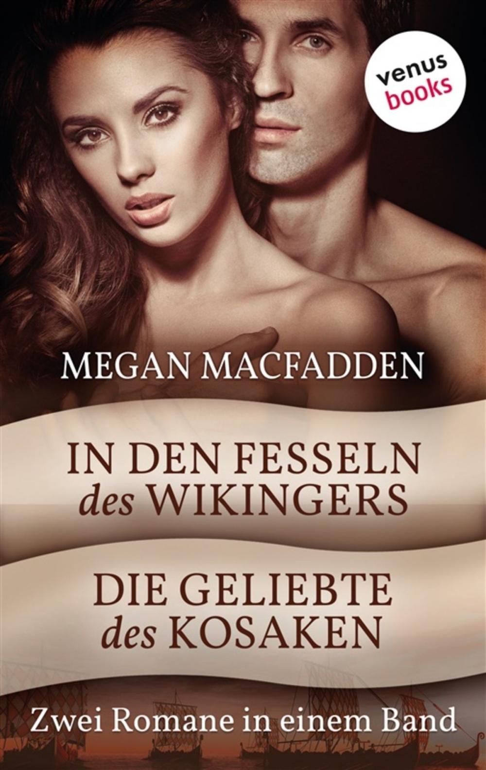 Big bigCover of In den Fesseln des Wikingers & Die Geliebte des Kosaken