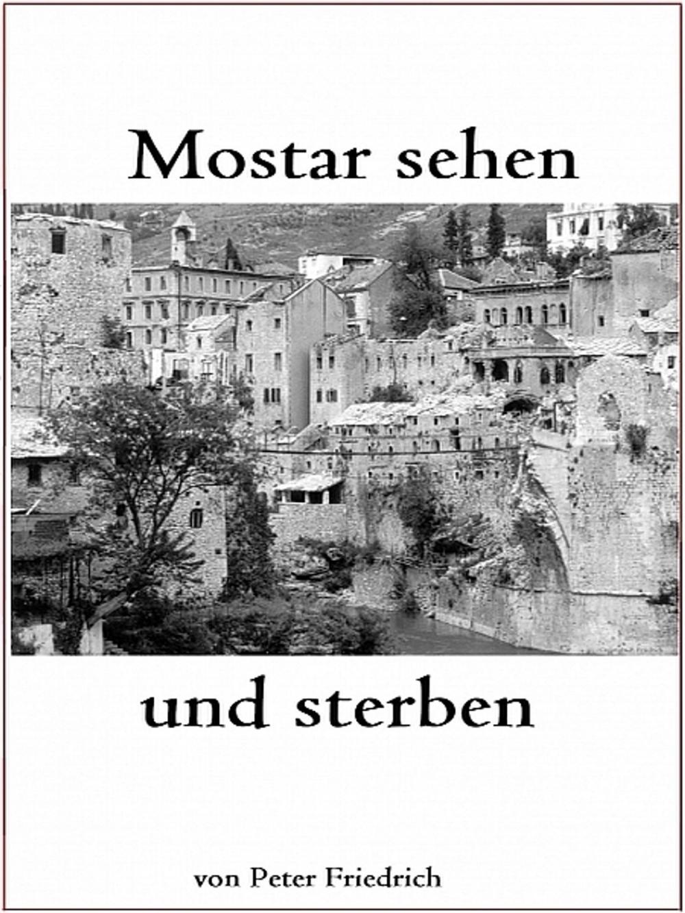 Big bigCover of Mostar sehen und sterben