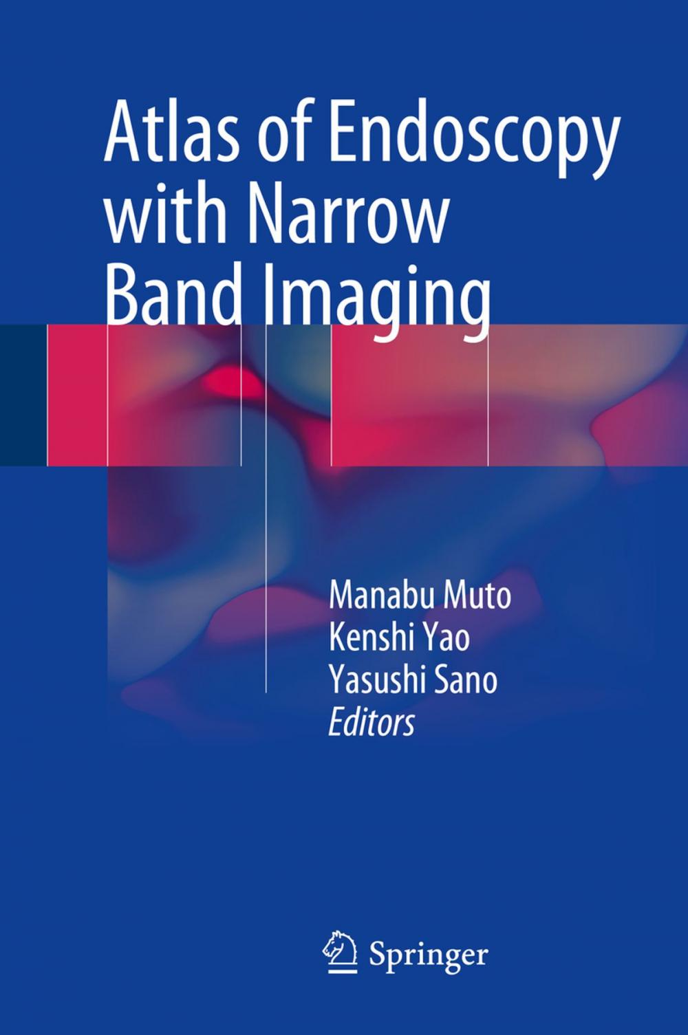 Big bigCover of Atlas of Endoscopy with Narrow Band Imaging