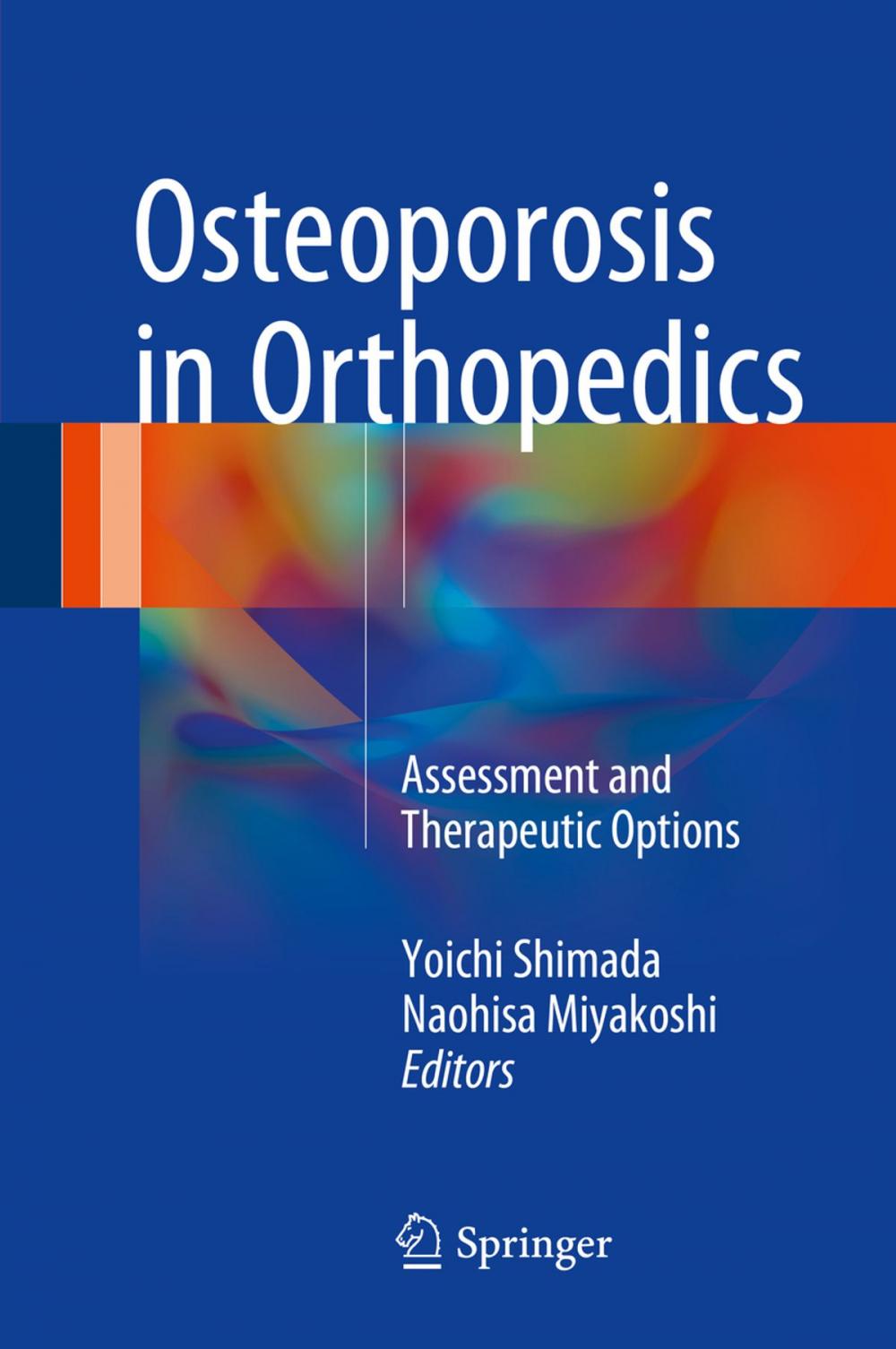 Big bigCover of Osteoporosis in Orthopedics