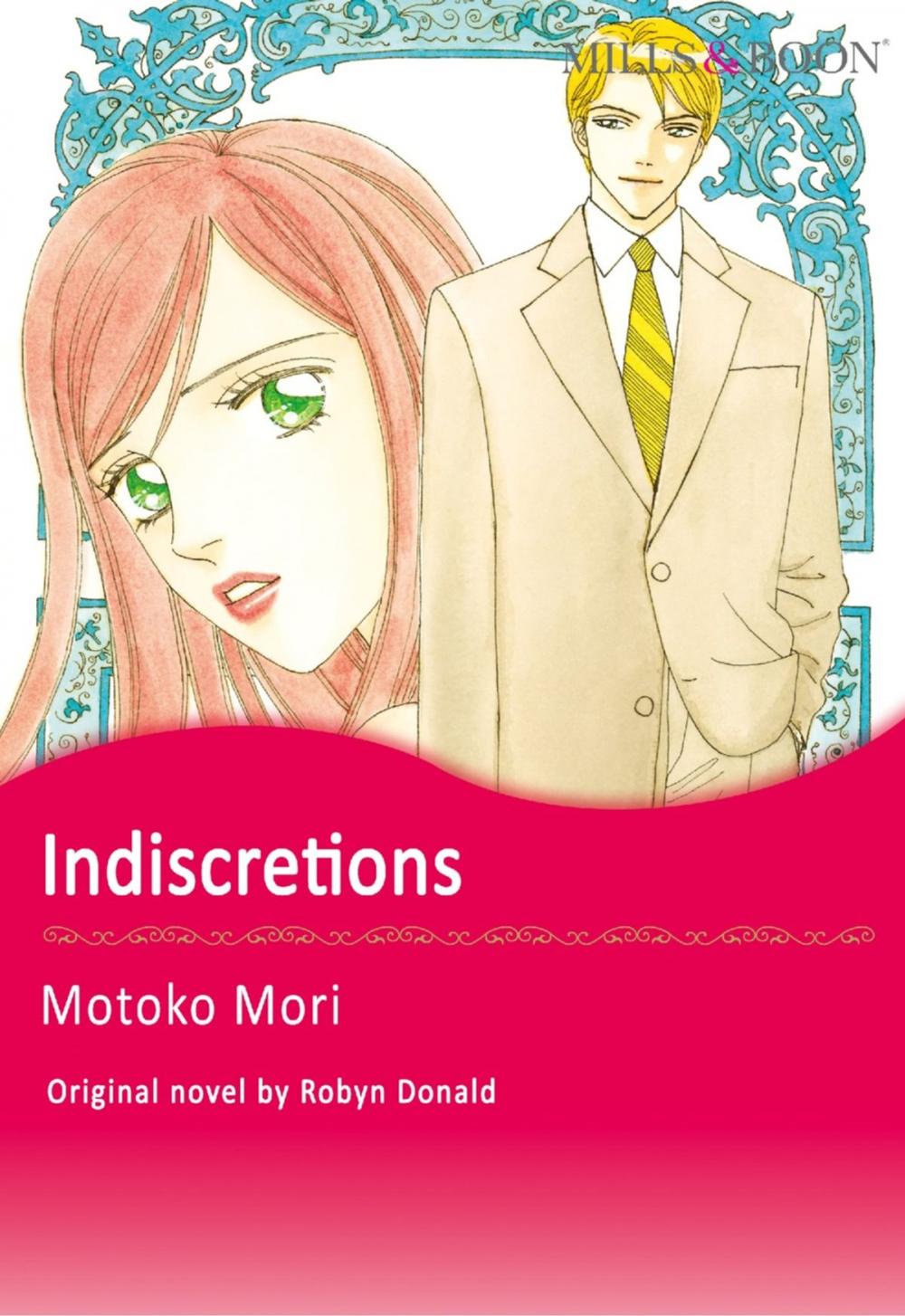 Big bigCover of INDISCRETIONS (Mills & Boon Comics)