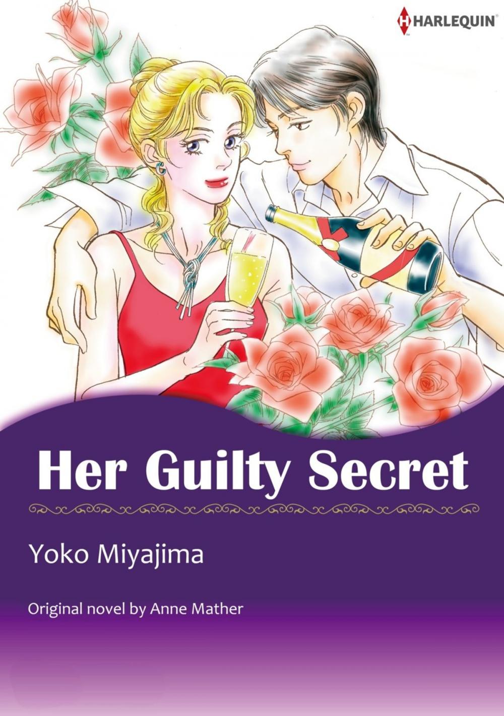 Big bigCover of HER GUILTY SECRET (Harlequin Comics)