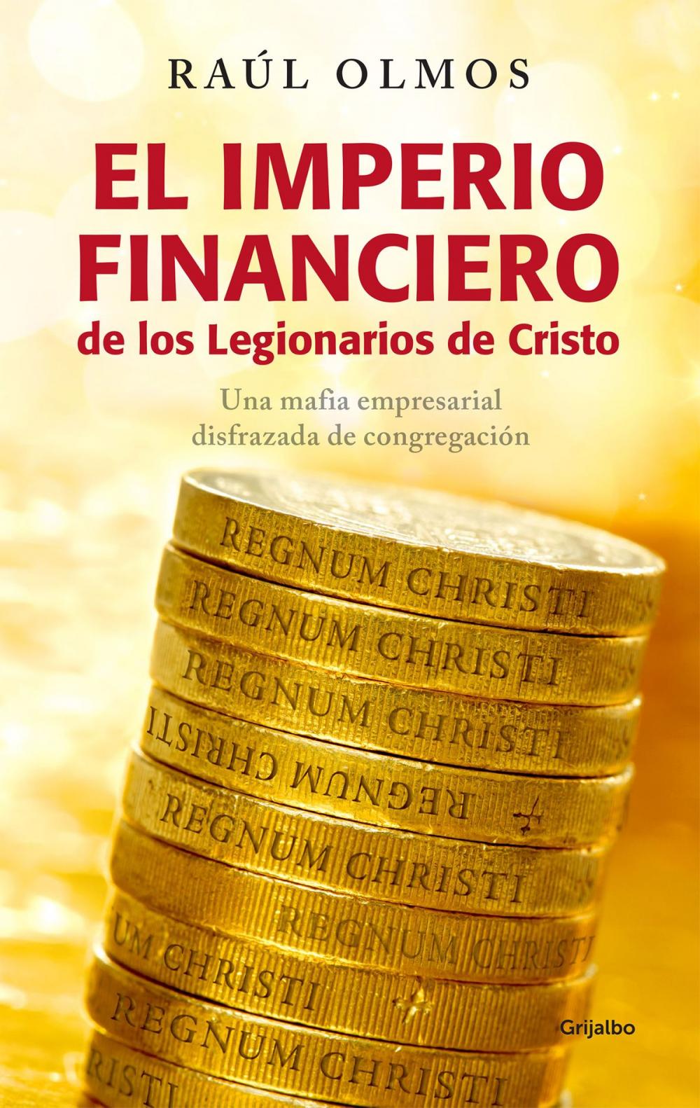 Big bigCover of El imperio financiero de los Legionarios de Cristo