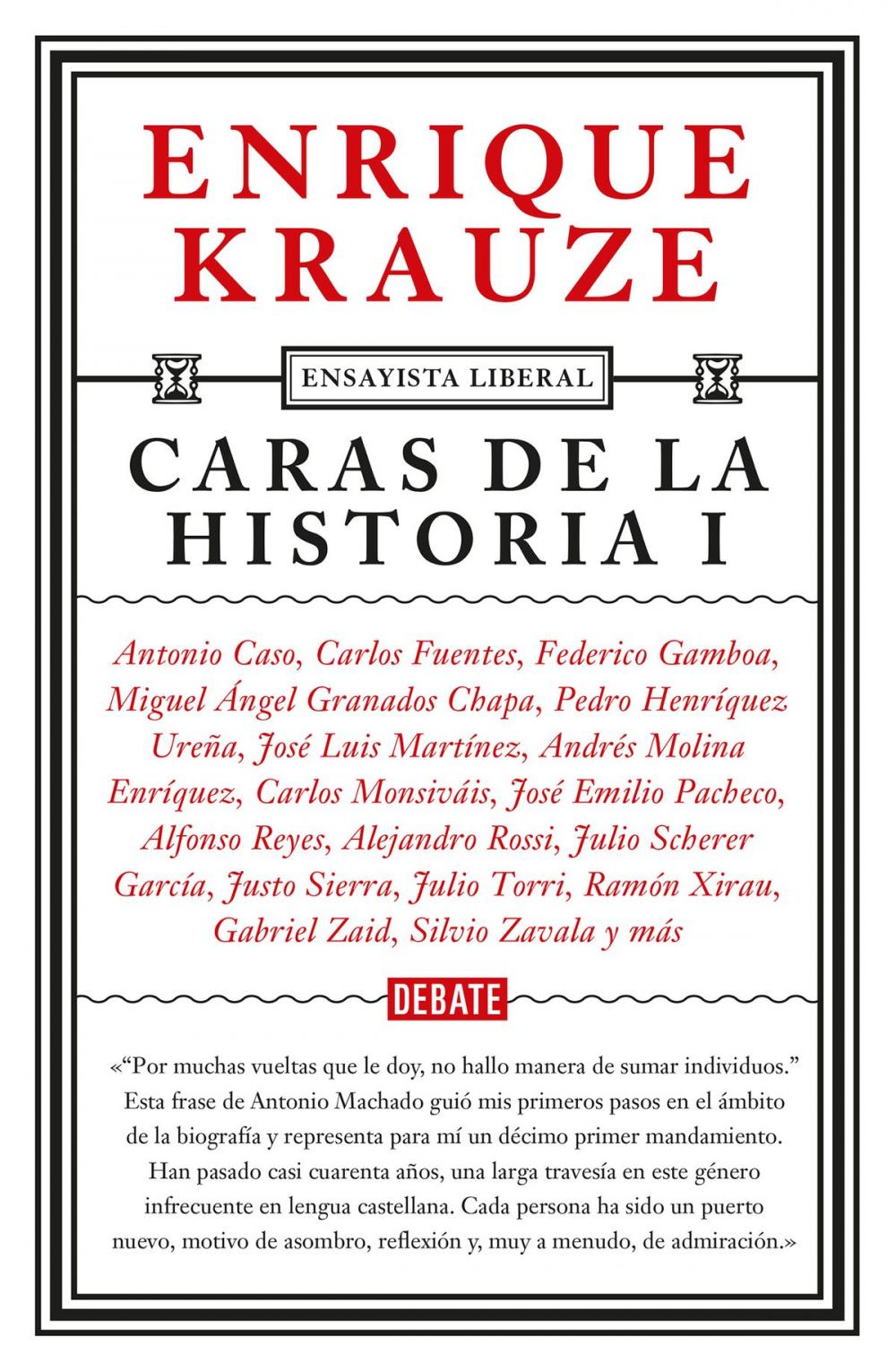 Big bigCover of Caras de la historia I (Ensayista liberal 2)