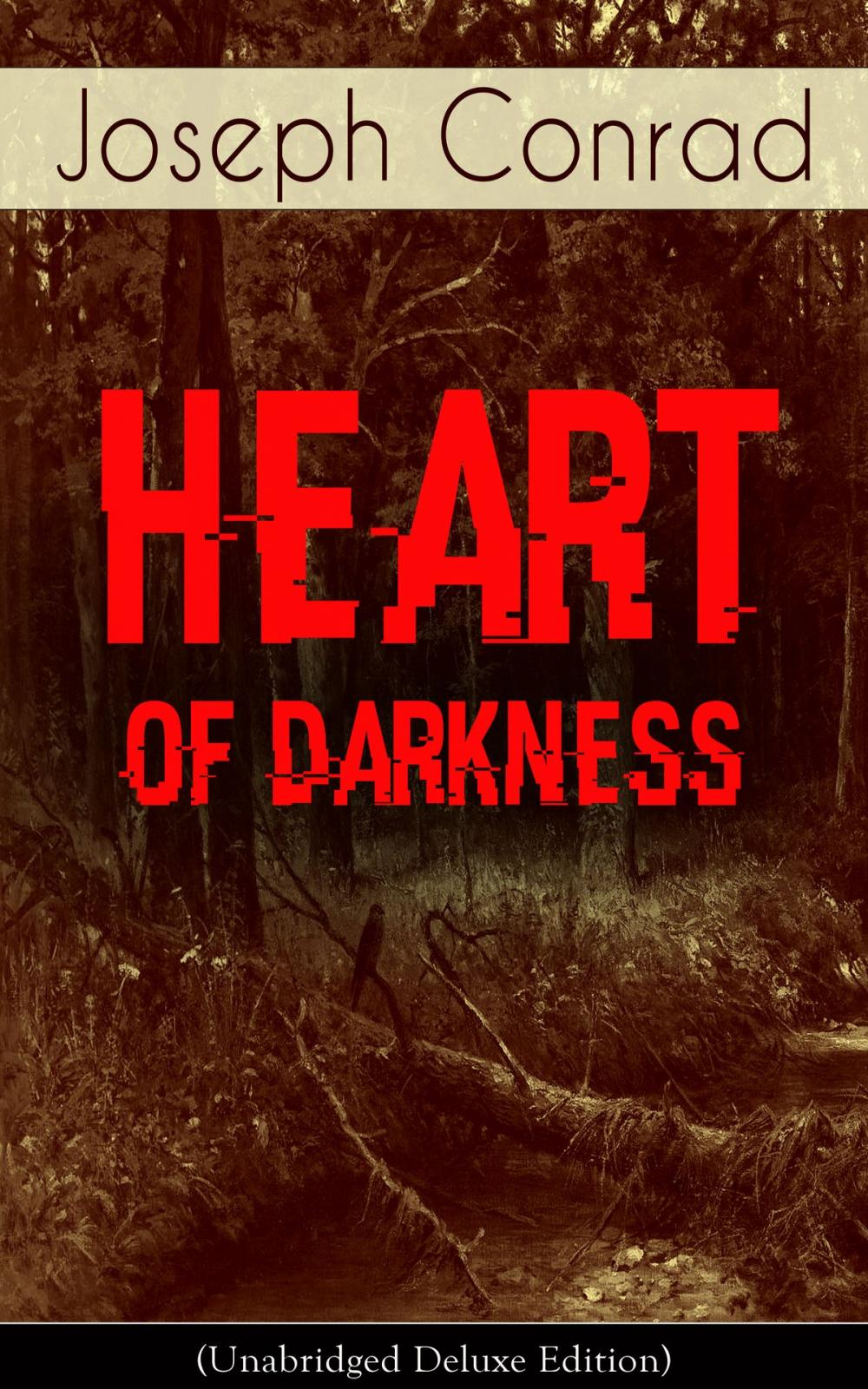 Big bigCover of Heart of Darkness (Unabridged Deluxe Edition)