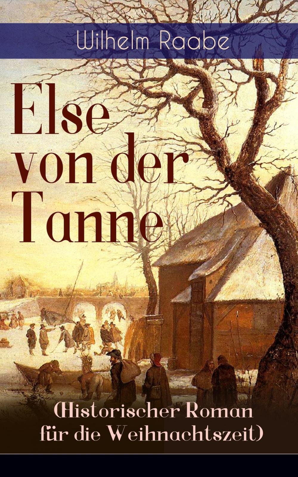 Big bigCover of Else von der Tanne (Historischer Roman für die Weihnachtszeit)