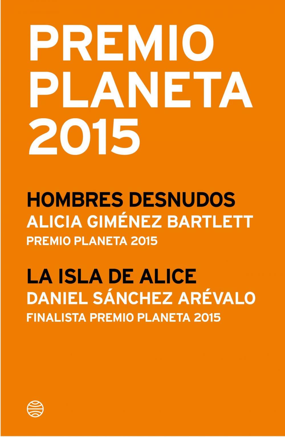 Big bigCover of Premio Planeta 2015: ganador y finalista (pack)