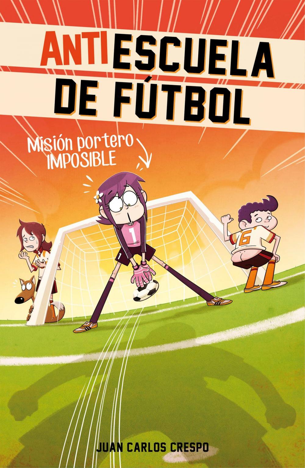 Big bigCover of Misión portero imposible (Antiescuela de Fútbol 2)