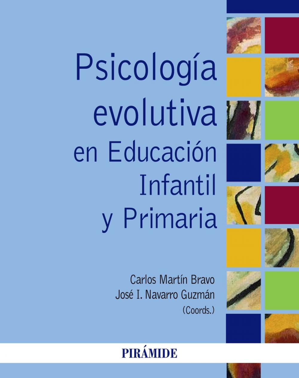 Big bigCover of Psicología evolutiva en Educación Infantil y Primaria