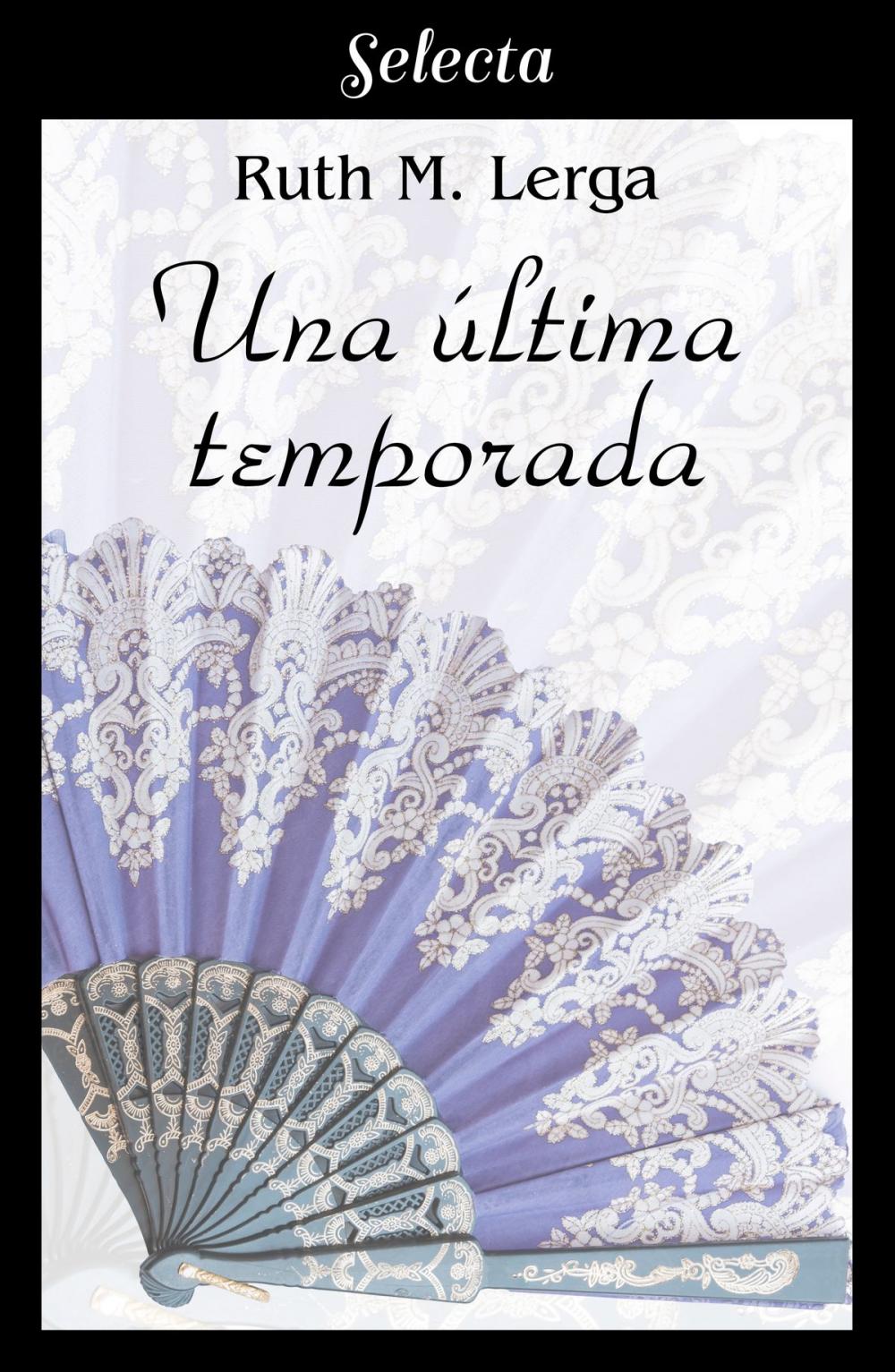 Big bigCover of Una última temporada