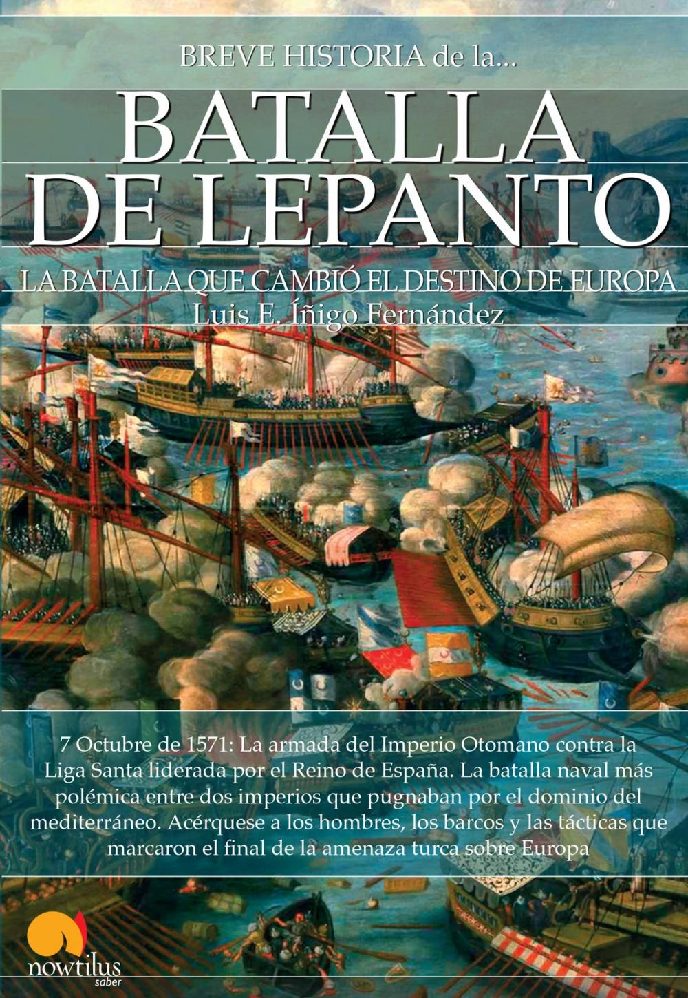 Big bigCover of Breve historia de la batalla de Lepanto