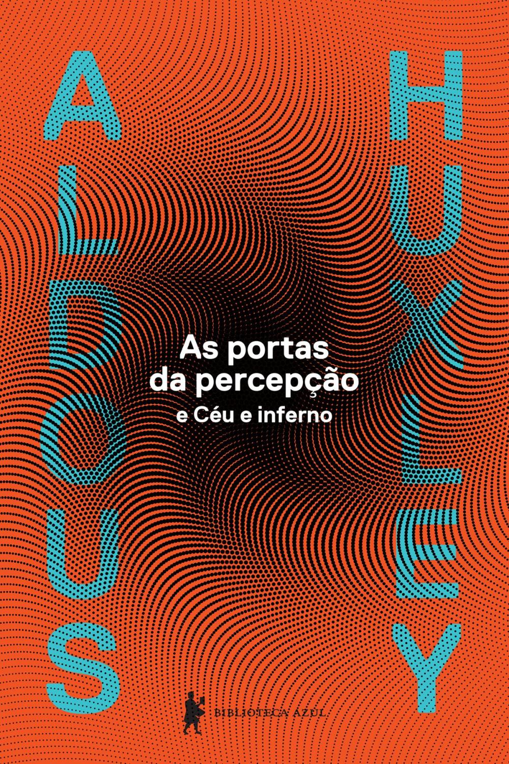 Big bigCover of As portas da percepção