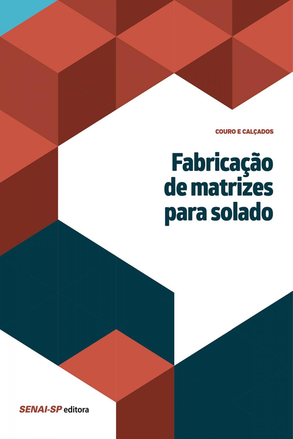 Big bigCover of Fabricação de matrizes para solado