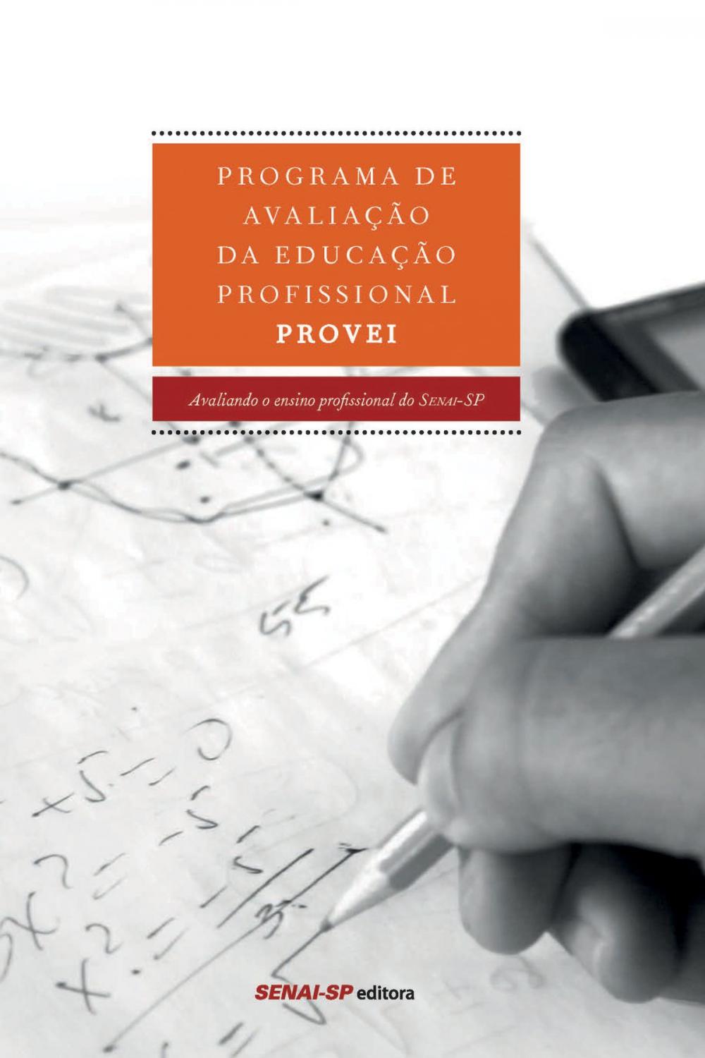 Big bigCover of Programa de avaliação da educação profissional - PROVEI