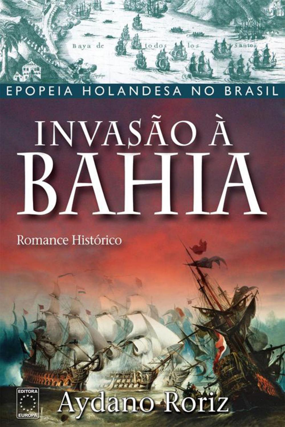 Big bigCover of Invasão à Bahia