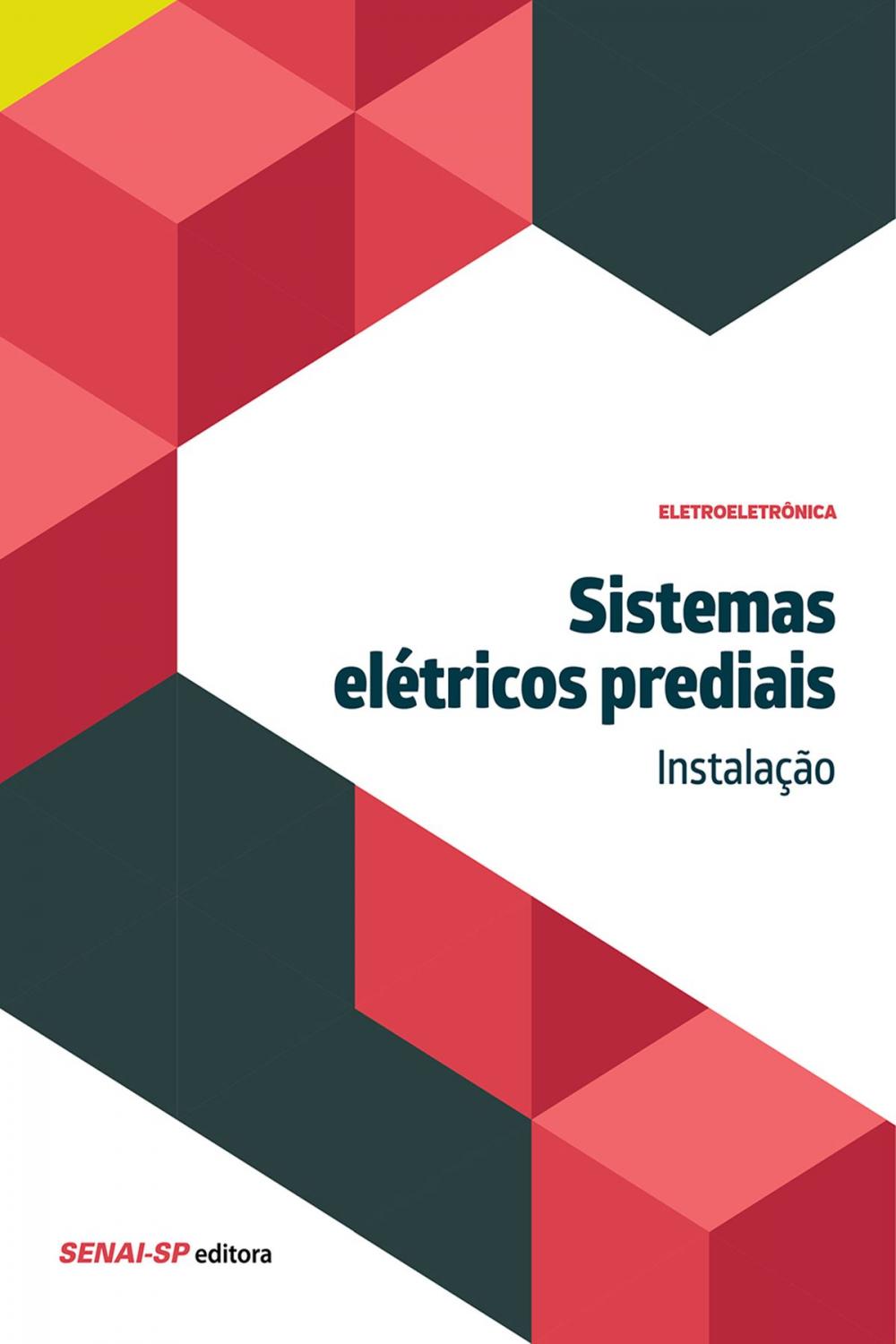 Big bigCover of Sistemas elétricos prediais - Instalação