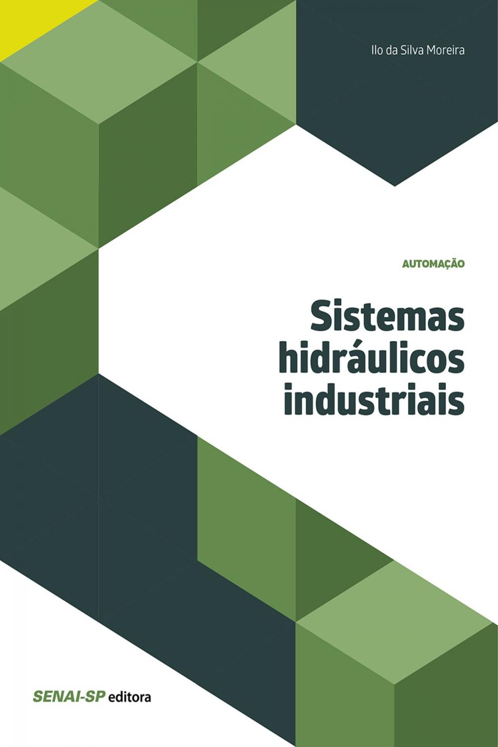 Big bigCover of Sistemas hidráulicos industriais