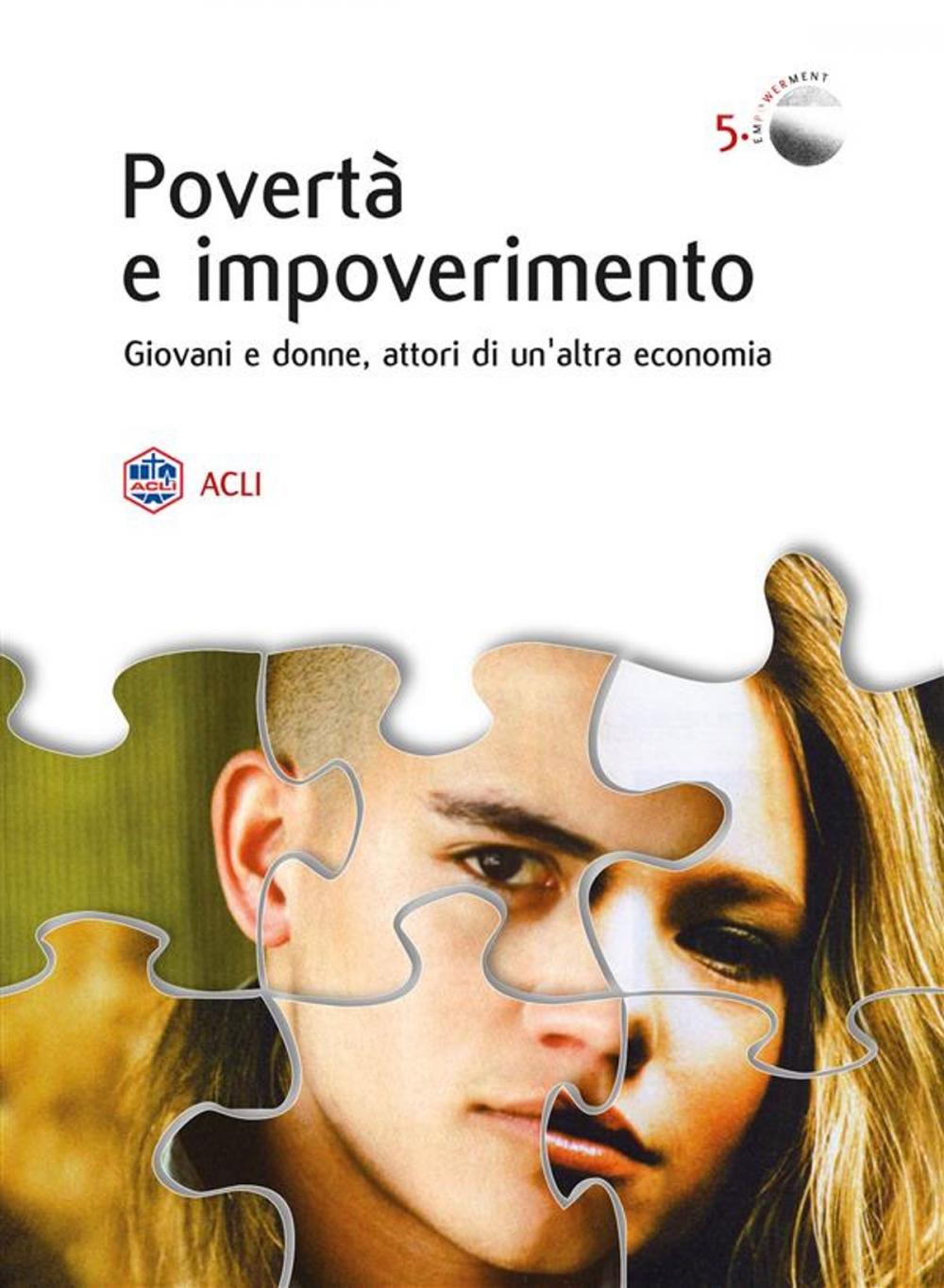 Big bigCover of Povertà e impoverimento