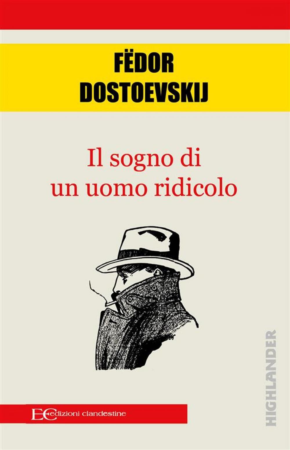 Big bigCover of il sogno di un uomo ridicolo