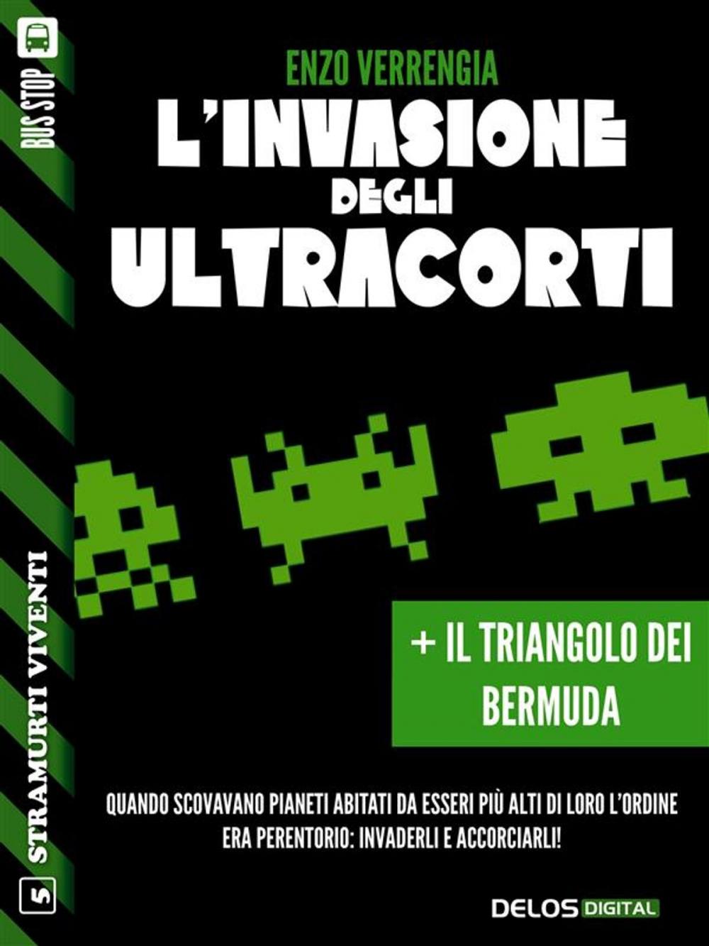 Big bigCover of L’invasione degli ultracorti + Il triangolo dei bermuda