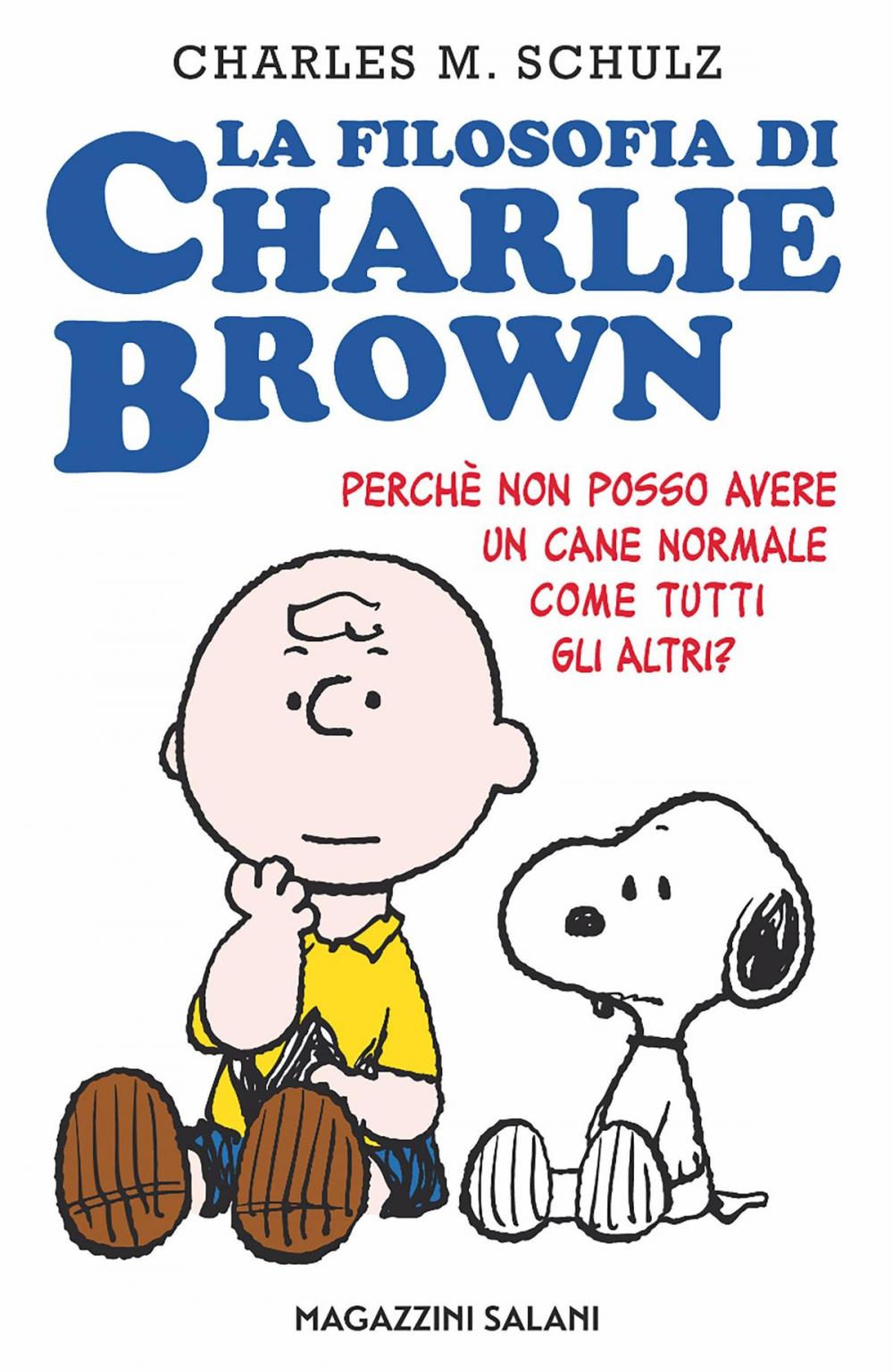 Big bigCover of La filosofia di Charlie Brown