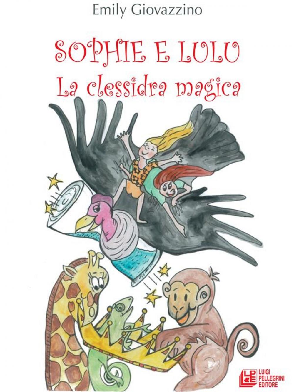 Big bigCover of Sophie e Lulu. La clessidra magica