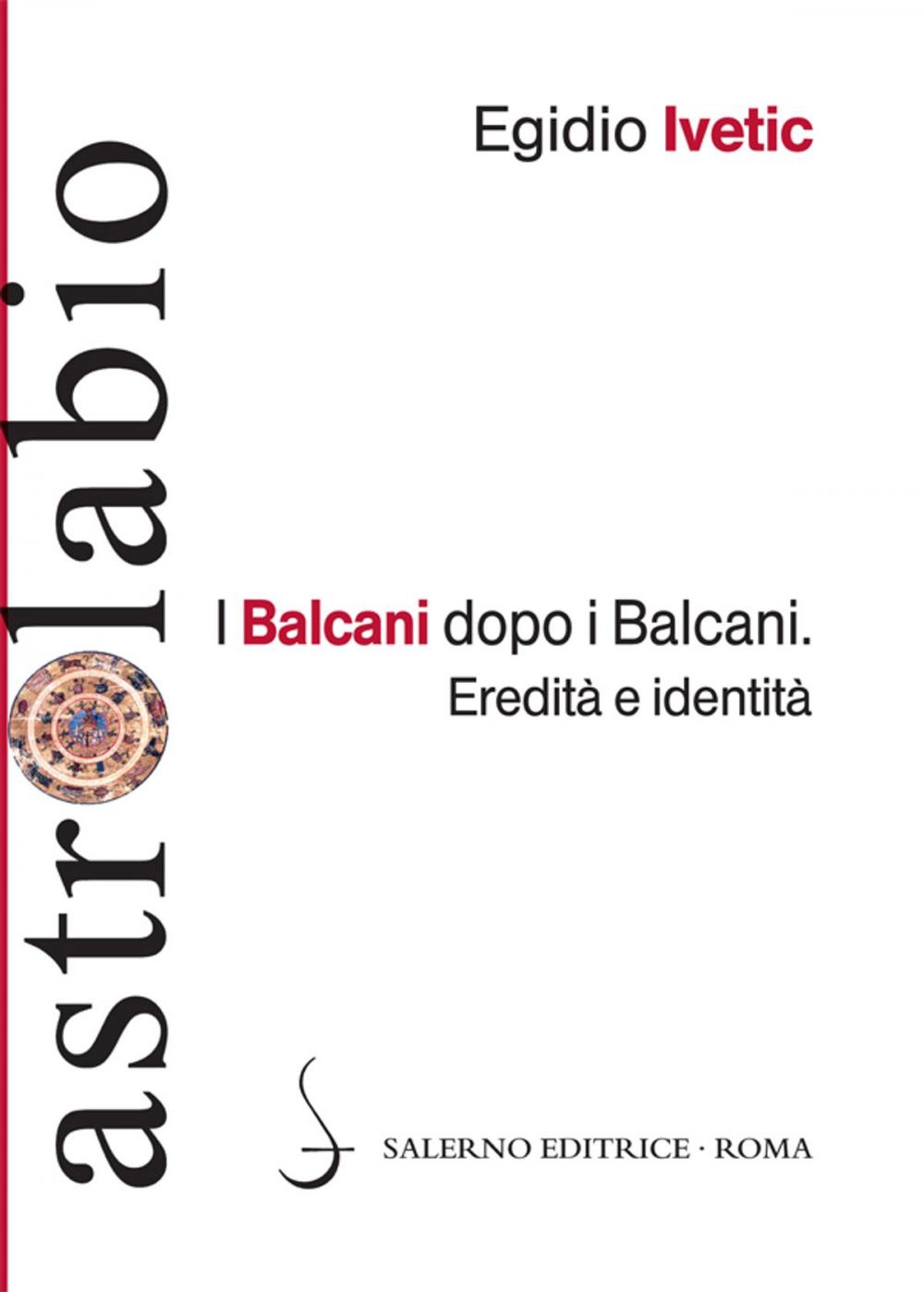 Big bigCover of I Balcani dopo i Balcani