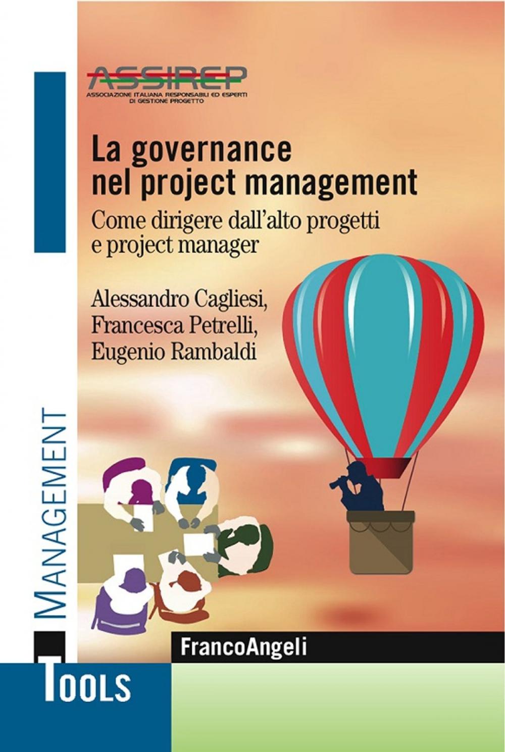 Big bigCover of La governance nel project management. Come dirigere dall'alto progetti e project manager