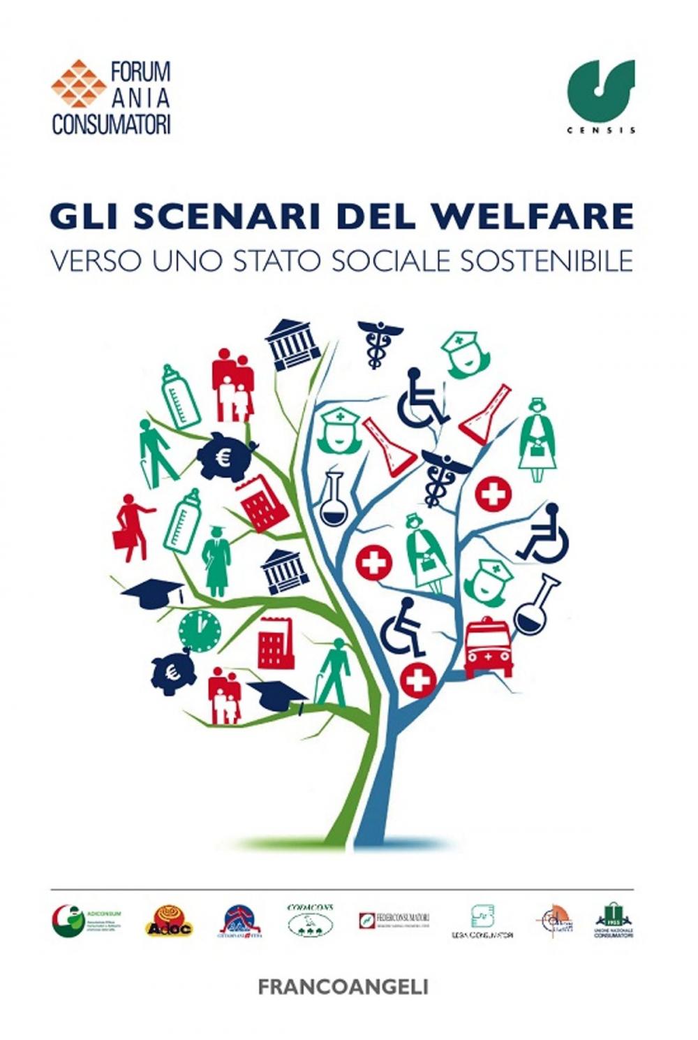 Big bigCover of Gli scenari del welfare. Verso uno stato sociale sostenibile