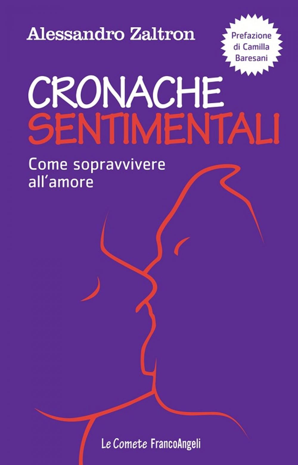 Big bigCover of Cronache sentimentali. Come sopravvivere all'amore