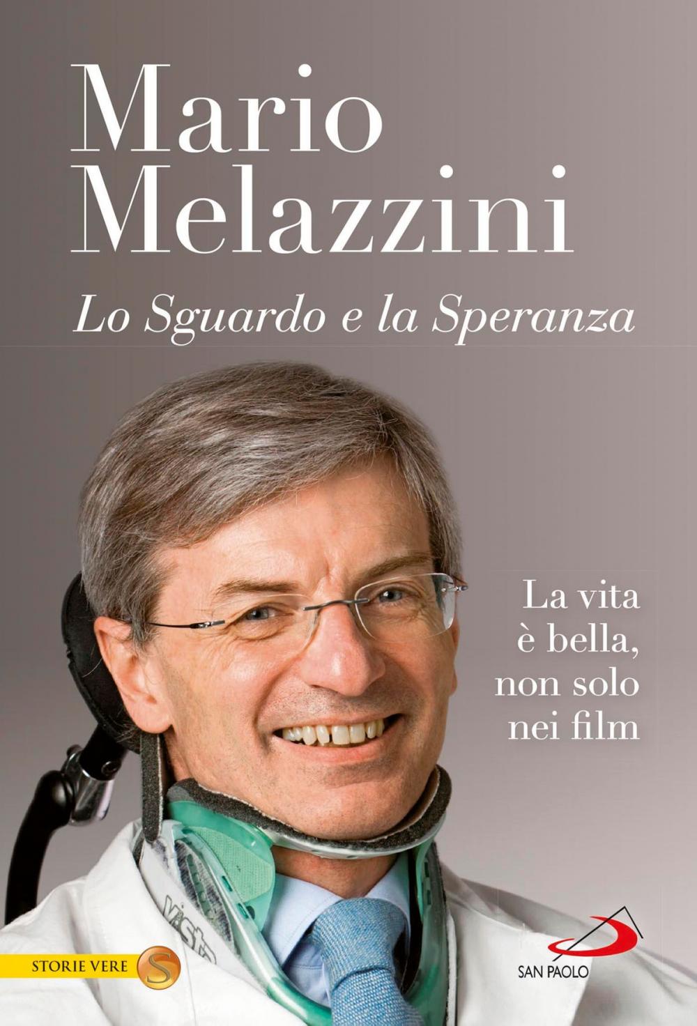 Big bigCover of Lo sguardo e la speranza. La vita è bella, non solo nei film