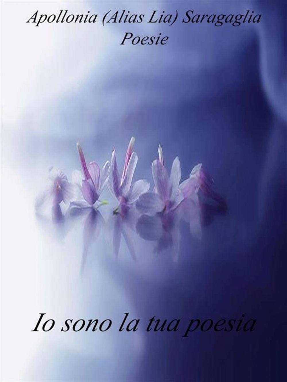 Big bigCover of Io sono la tua poesia.