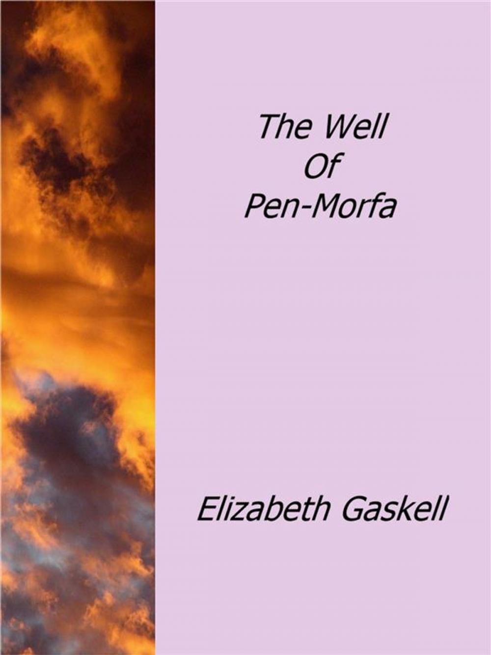 Big bigCover of The Well Of Pen-Morfa