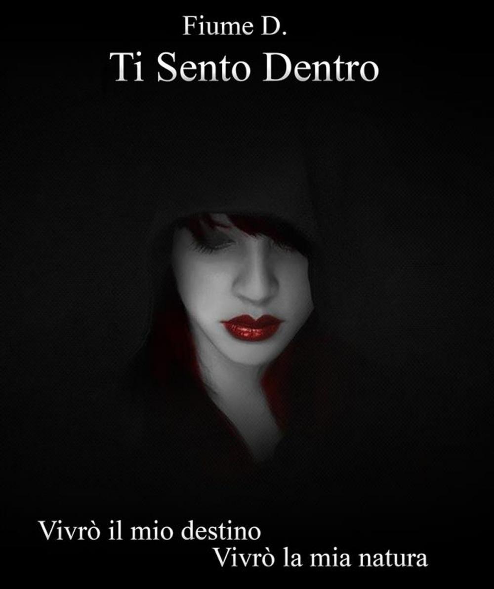 Big bigCover of Ti Sento Dentro