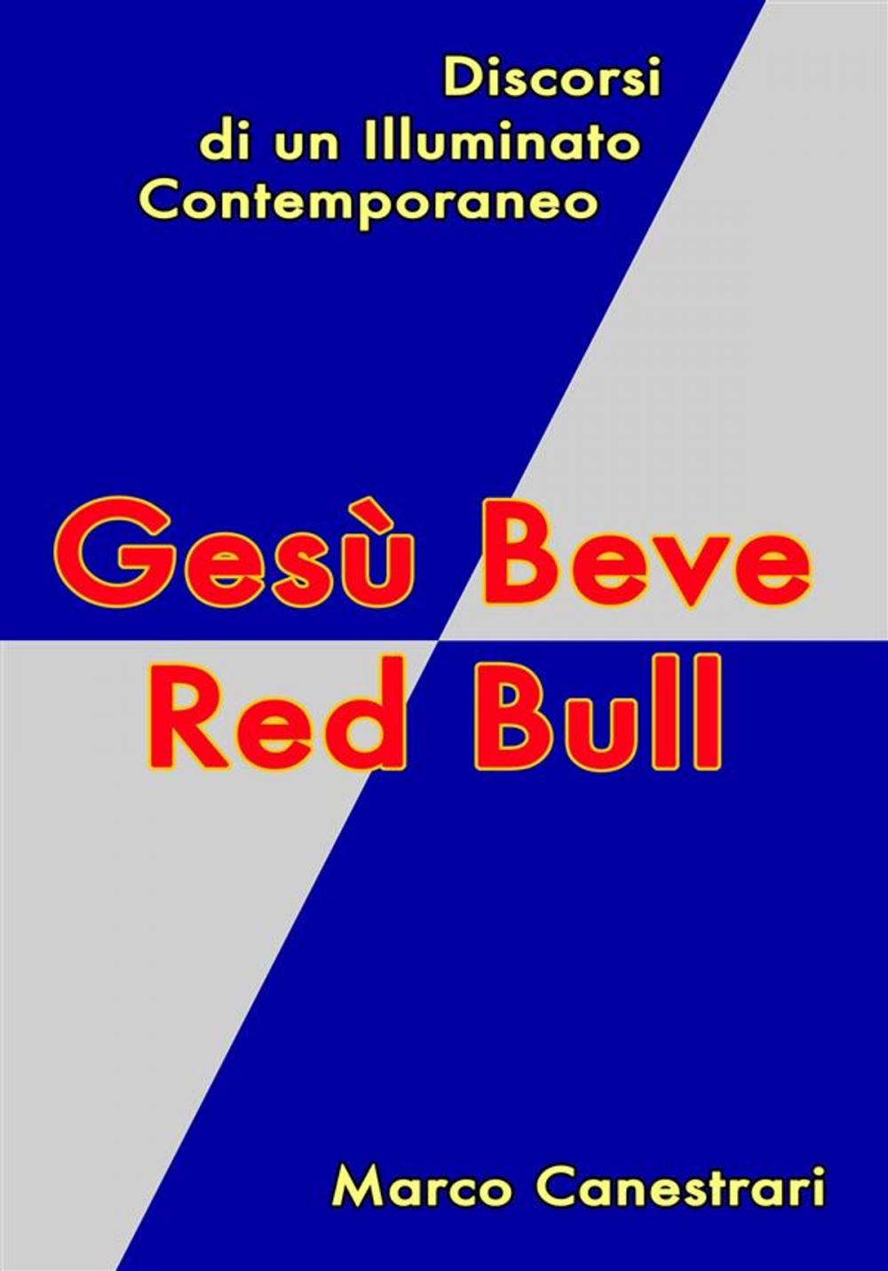 Big bigCover of Gesù Beve Red Bull