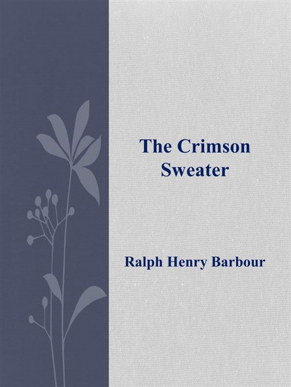 Big bigCover of The Crimson Sweater