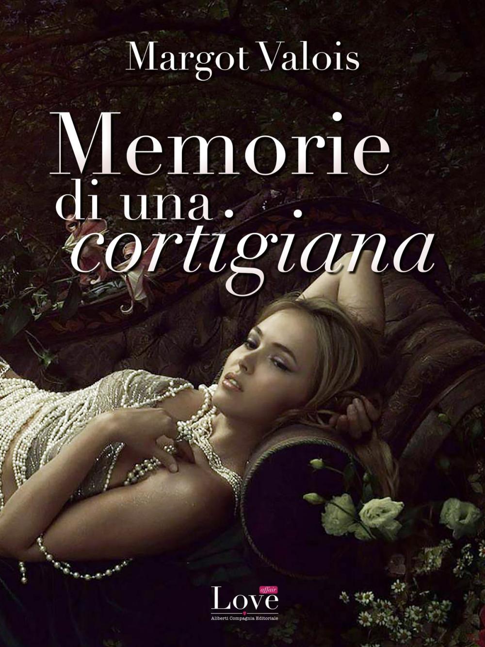 Big bigCover of Memorie di una Cortigiana