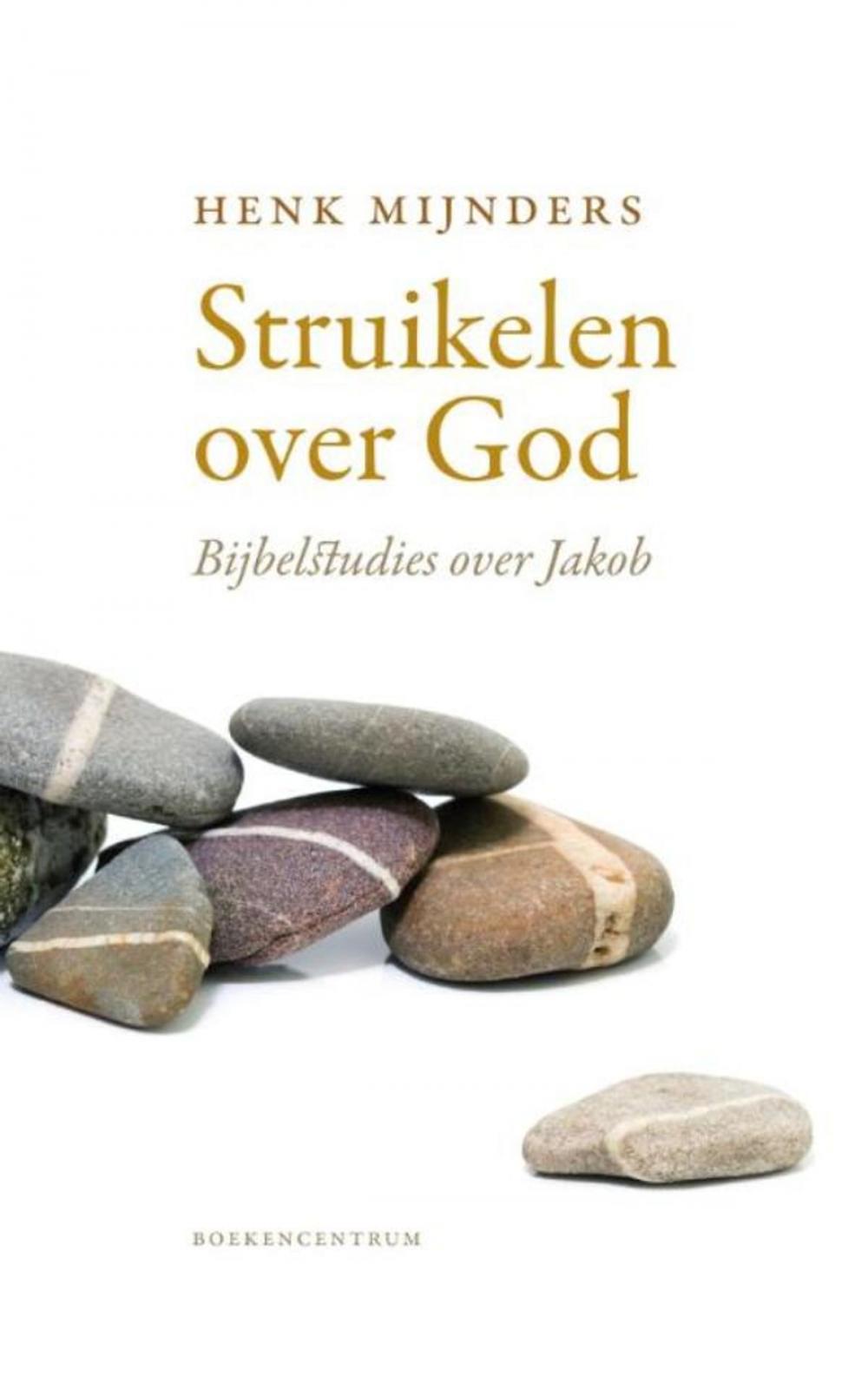 Big bigCover of Struikelen over God