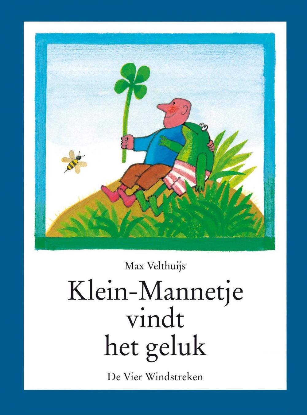 Big bigCover of Klein-Mannetje vindt het geluk