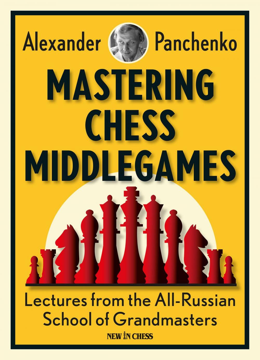 Big bigCover of Mastering Chess Middlegames