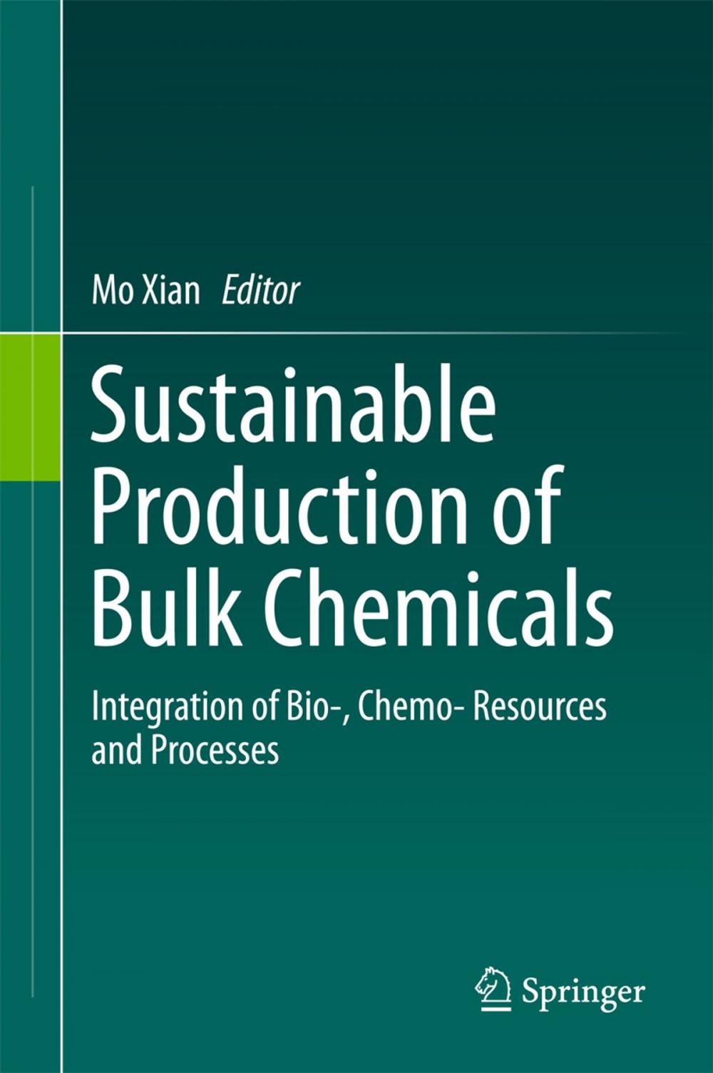 Big bigCover of Sustainable Production of Bulk Chemicals