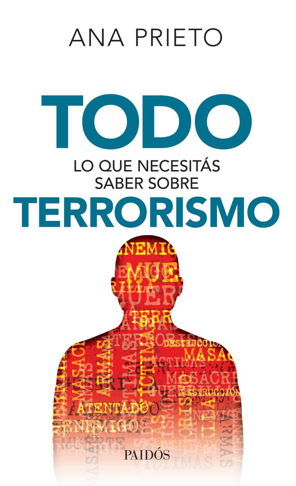 Big bigCover of Todo lo que necesitás saber sobre terrorismo