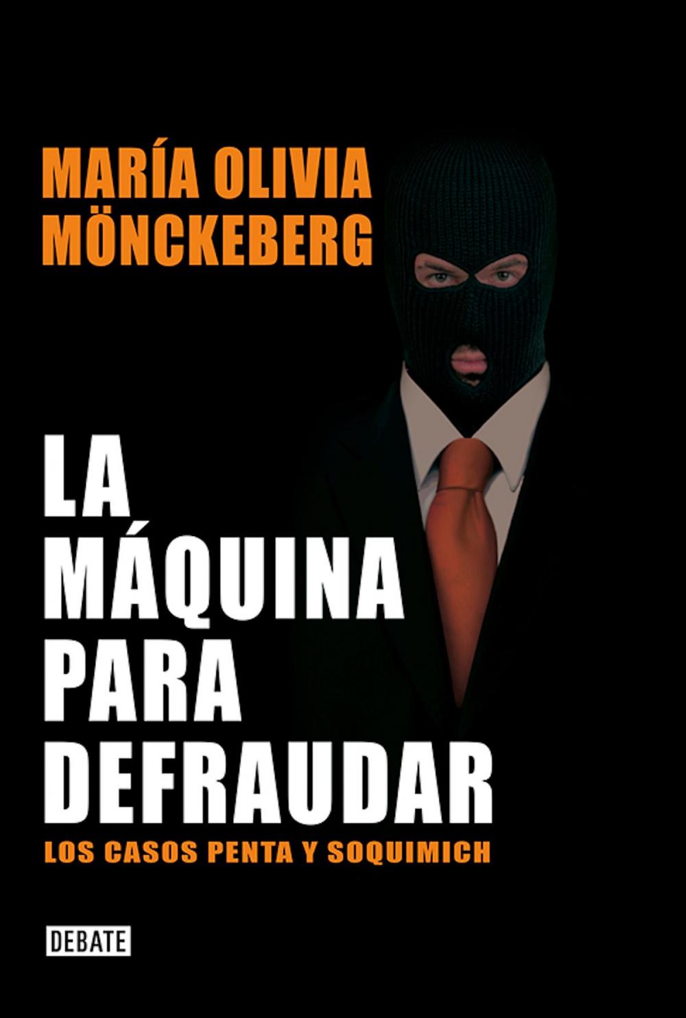 Big bigCover of La máquina para defraudar