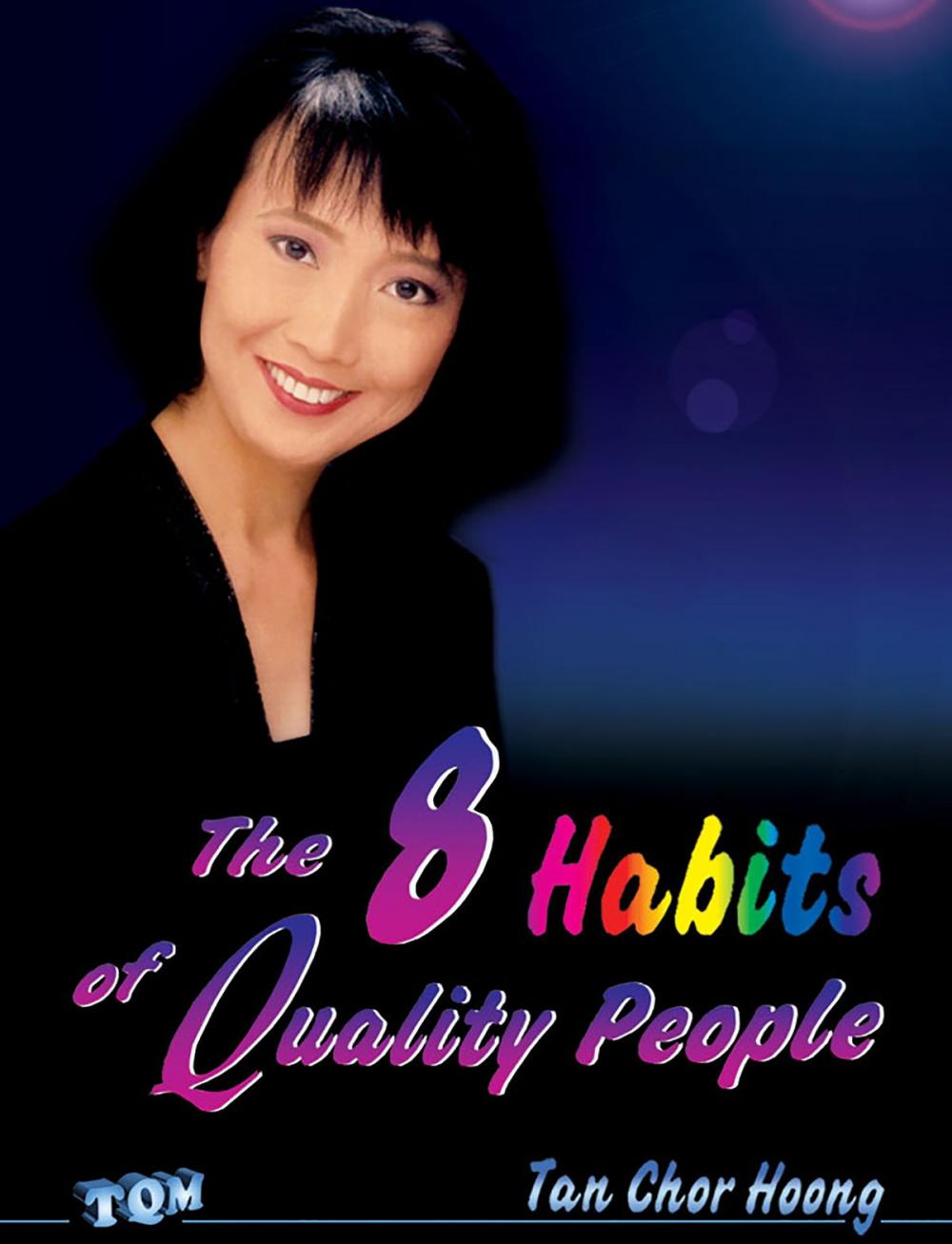 Big bigCover of The 8 Habits of Quality People