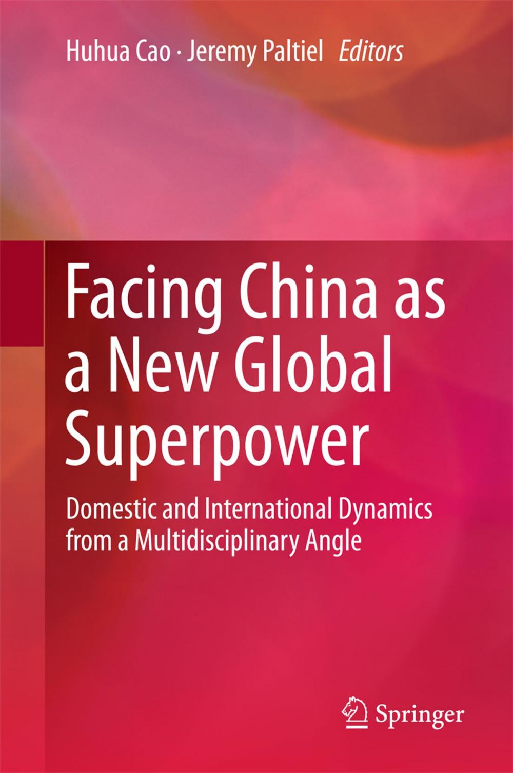 Big bigCover of Facing China as a New Global Superpower