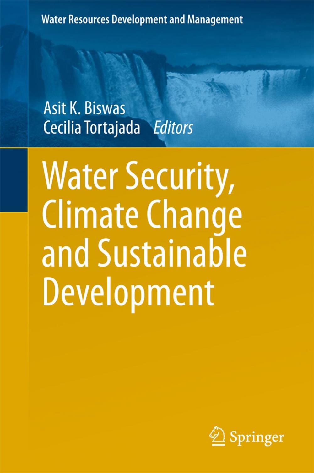 Big bigCover of Water Security, Climate Change and Sustainable Development