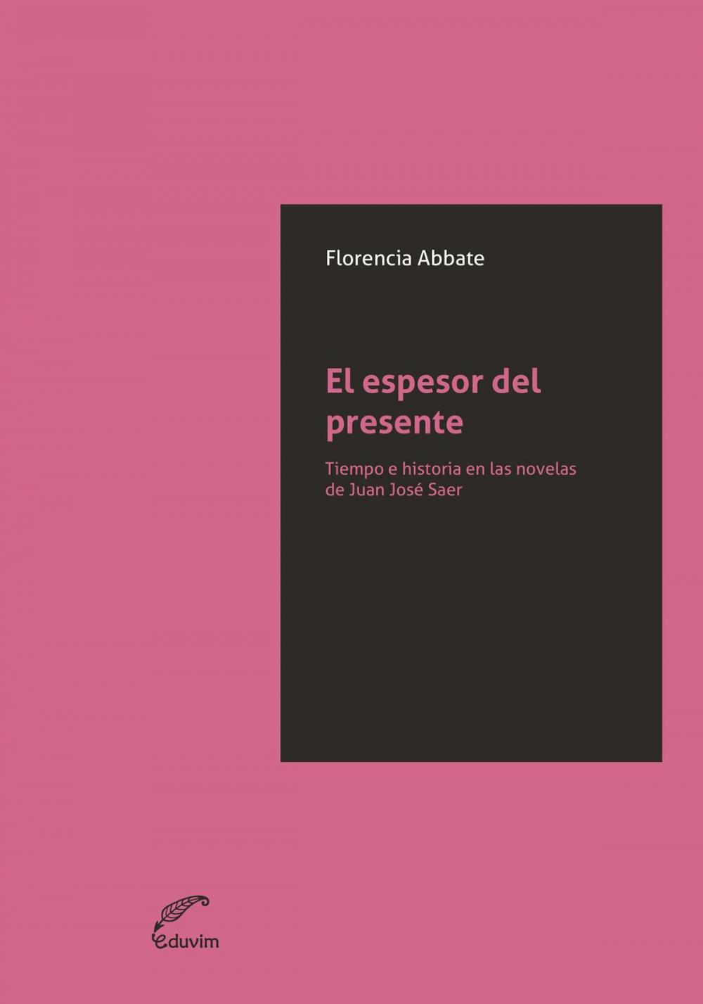 Big bigCover of El espesor del presente