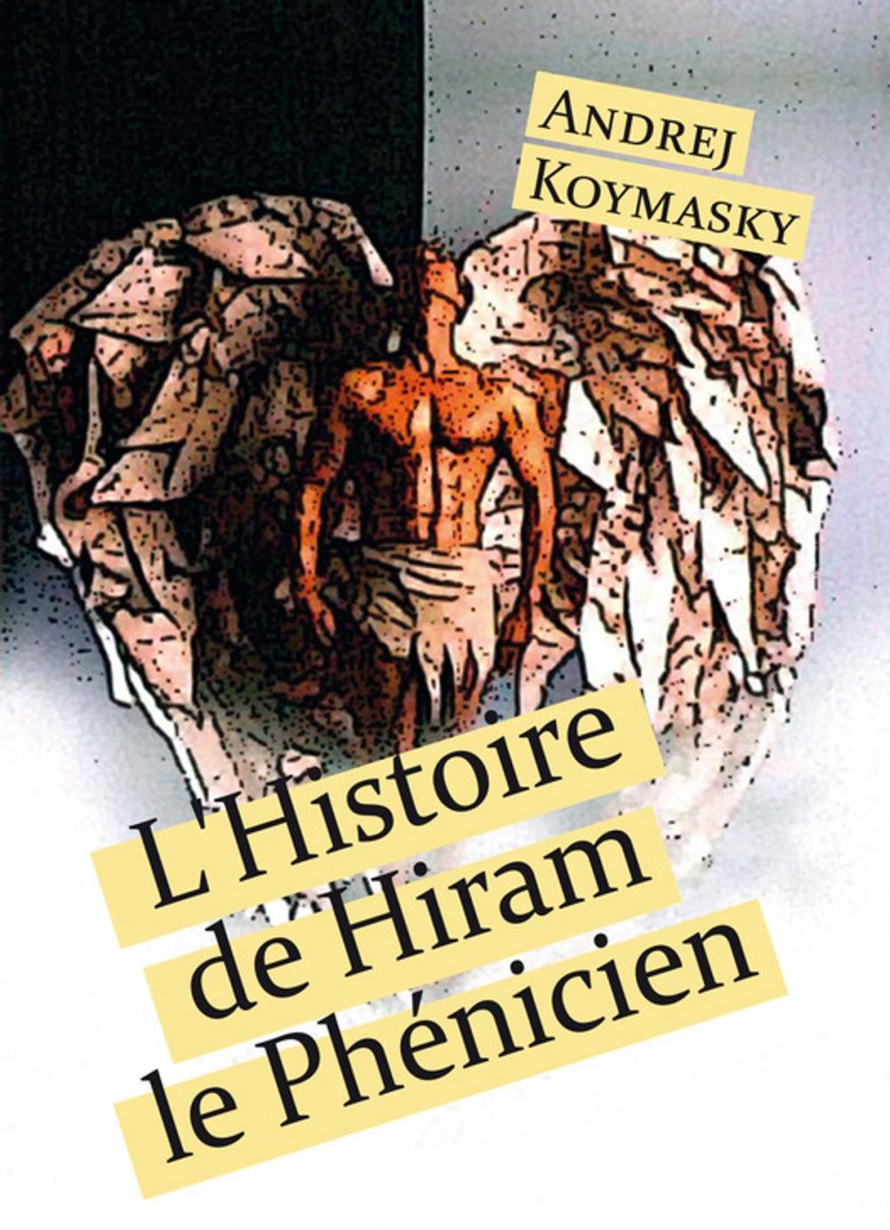 Big bigCover of L'Histoire de Hiram le Phénicien