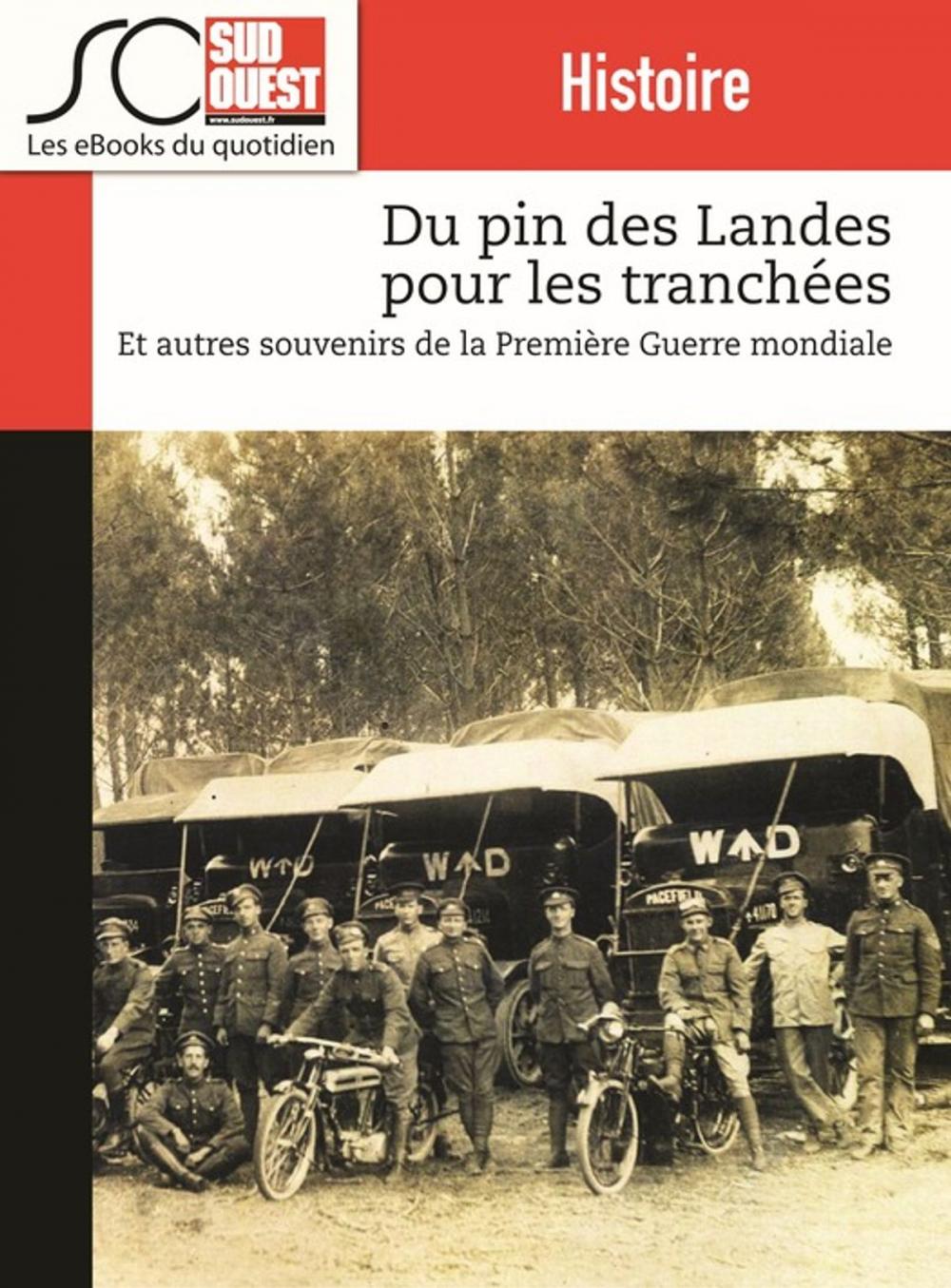 Big bigCover of Du pin des Landes pour les tranchées