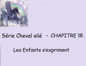 Book cover of Chapitre 18 - Les Enfants s’expriment